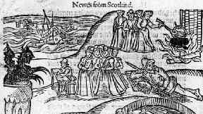 Berwick: The witch trials were so infamous, the King had a pamphlet released.