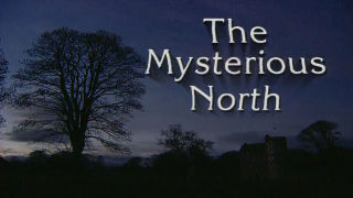 The Mysterious North